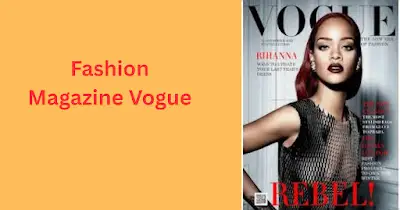 Fashion Vogue Magazine